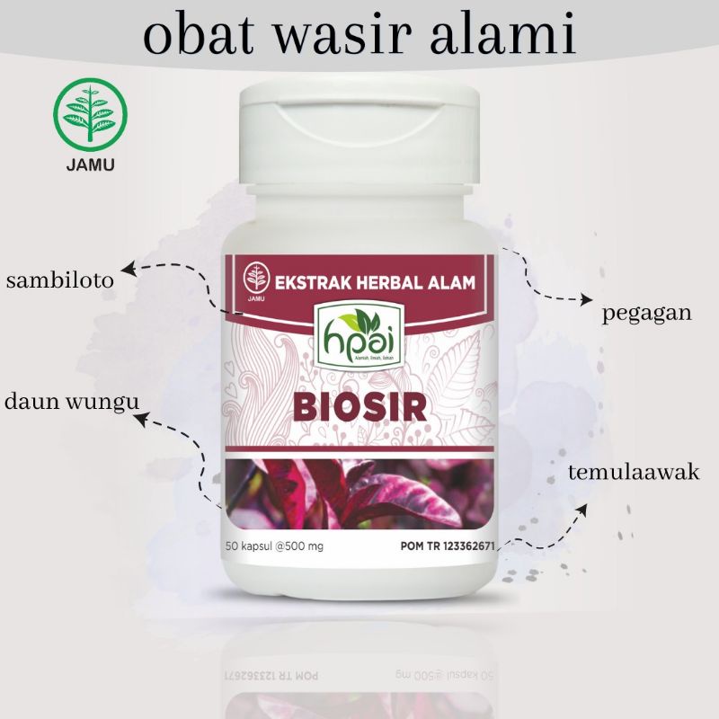 BIOSIR : Obati Wasir Dengan HNI Biosir, Produk Herbal Berkhasiat Tinggi