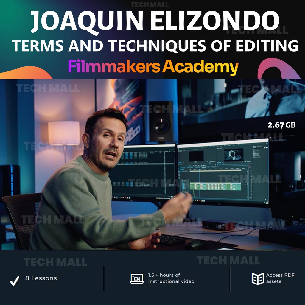 

NS [Video Course] Terms and Techniques of Editing Joaquin Elizondo (Filmmakers Academy)