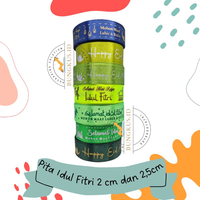 Pita Idul Fitri | Pita Satin | Pita Selamat idul Fitri | Pita Lebaran | Pita Hampers | Pita Kado | Pita Kain | Pita Murah | Pita Diskon | Pita Souvenir | Pita Bungkus Kado | Pita Parcel | Pita Parsel | Pita Hiasan | Pita Hadiah | Pita Flash Sale |