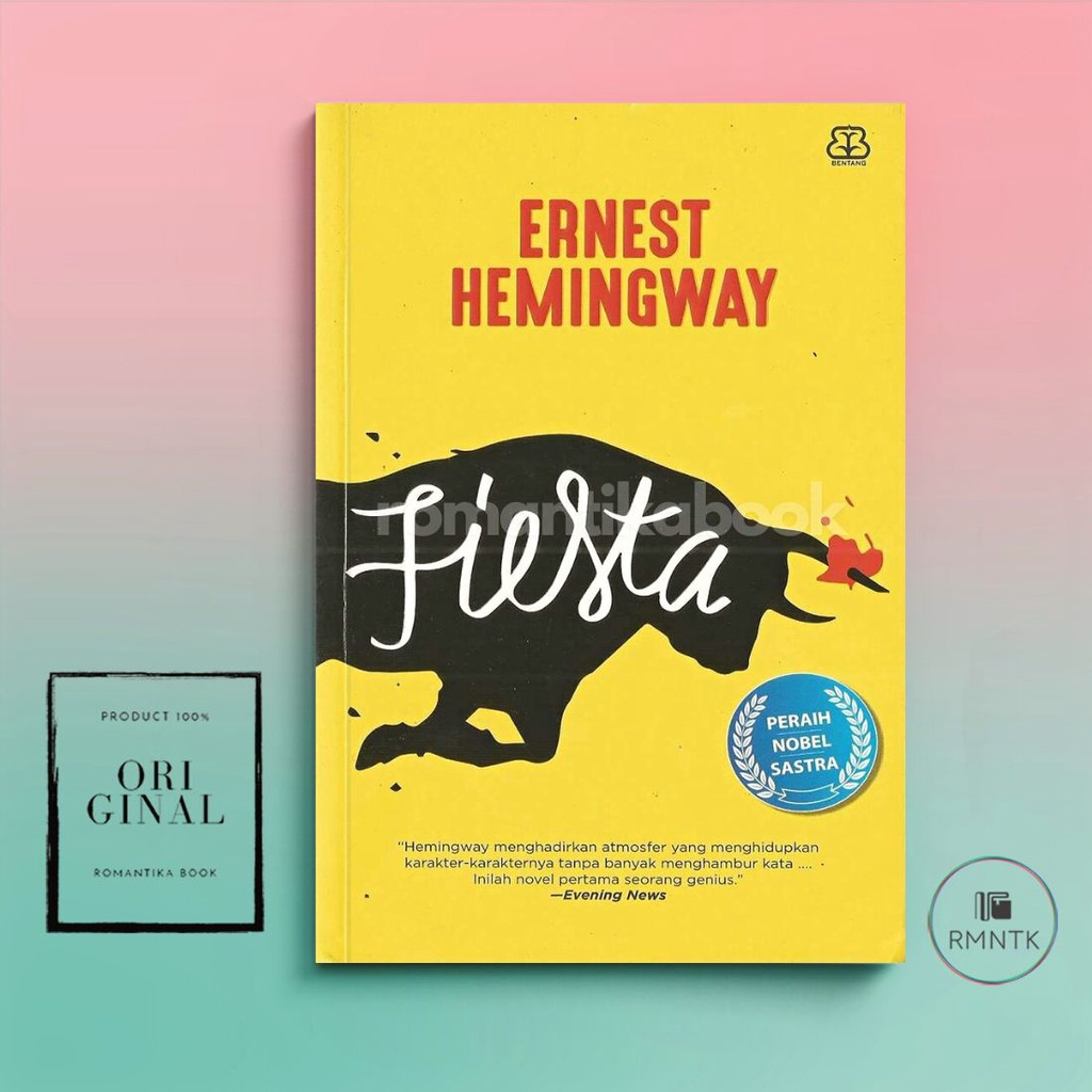 NOVEL FIESTA The Sun Also Rises - Ernest Hemingway - Romantika Book