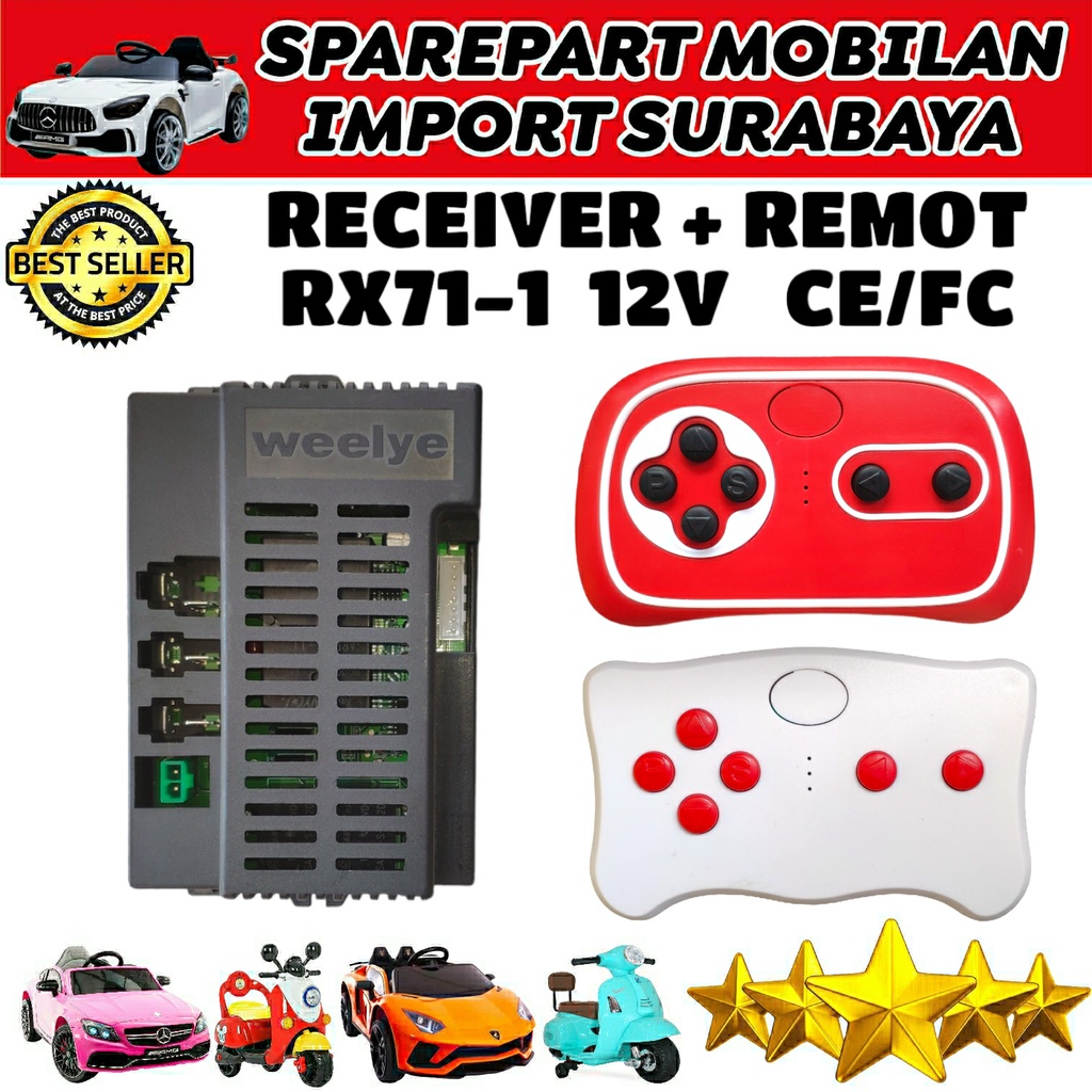 WEELYE RECEIVER RX71-1 12V CE/FC MODUL MOBIL MAINAN ANAK ANAK REMOTE CONTROL 2.4G 40A RX71 KONTROLER MOBIL YUKITA