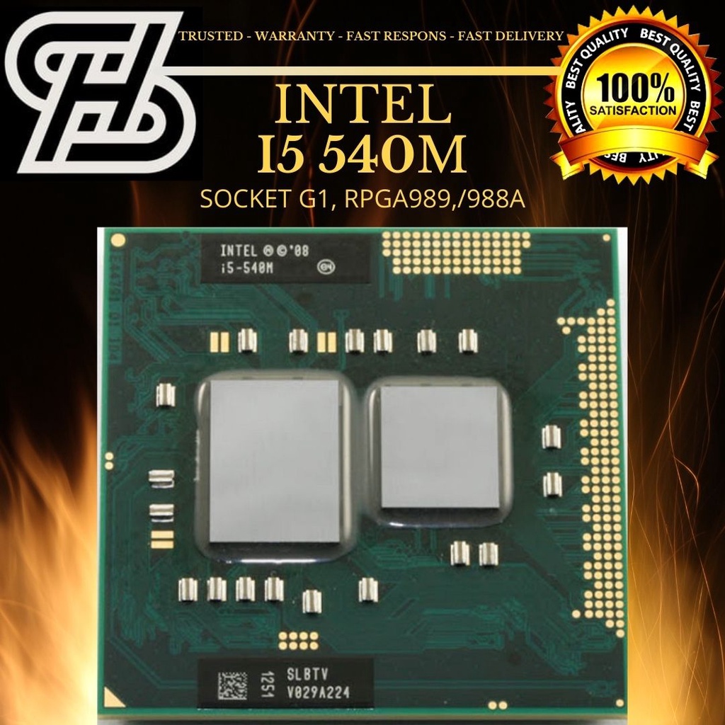 INTEL I5 540M UP TO 3.06GHz LAPTOP SOCKET G1/989RPGA TDP 35W PROCESSOR - BEST QUALITY