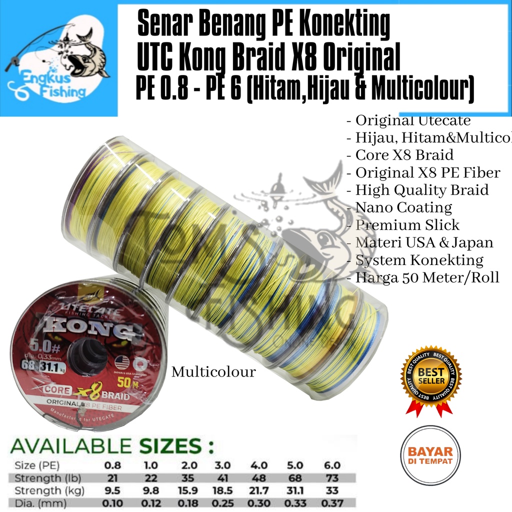 Senar Benang PE UTC Kong Braid X8 Braid (PE 0.8 - PE 6) 50M/Roll Konekting Super Strong - Engkus Fishing