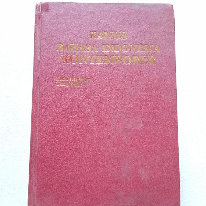 

Buku KAMUS BAHASA INDONESIA KONTEMPORER - Drs. Peter Salim Ed. Pertama