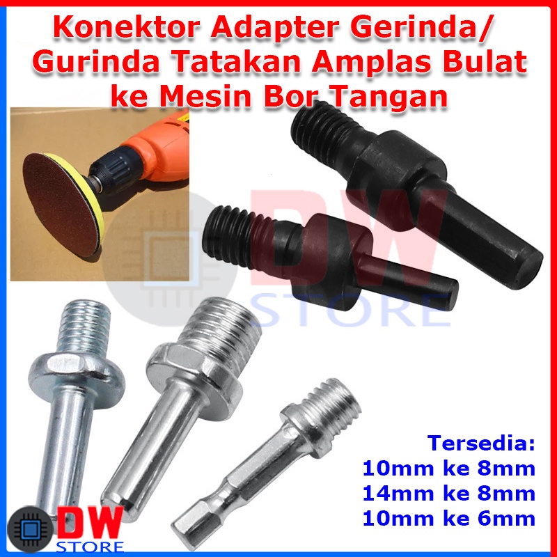 Konektor Adapter Gerinda Gurinda Tatakan Amplas Bulat Mesin Bor Tangan