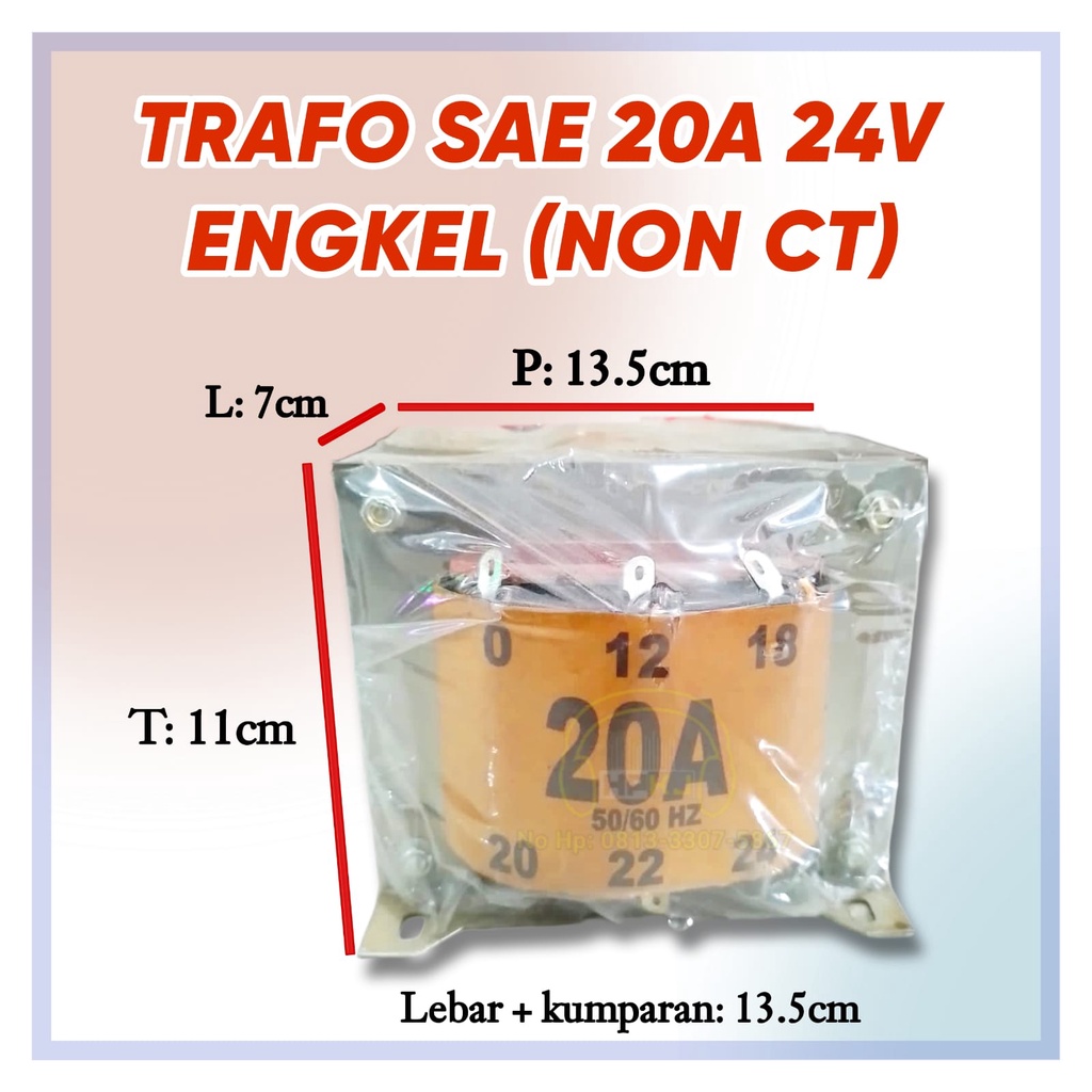 TRAVO SAE 20 A 24V travo 20 amper engkel SAE 20A-24 ( NON CT )