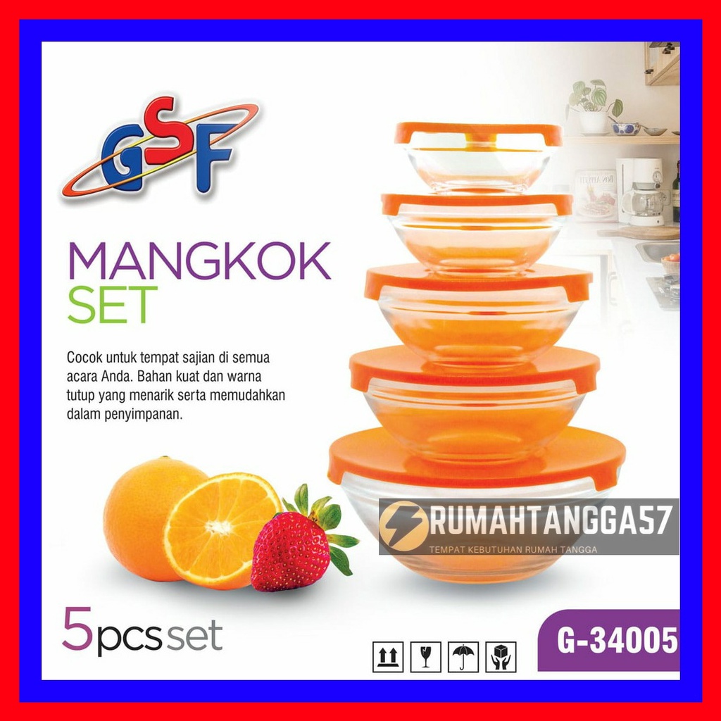 MANGKOK SET GSF G-34005 / MANGKOK KACA SET GLASS BOWL SET ISI 5PCS / MANGKOK DENGAN TUTUP 5 SET 3400