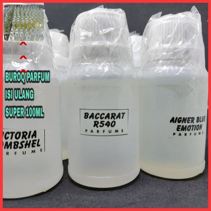 buroq parfum refill SUPER pria wanita isi ulang botol bibit parfum 100ml