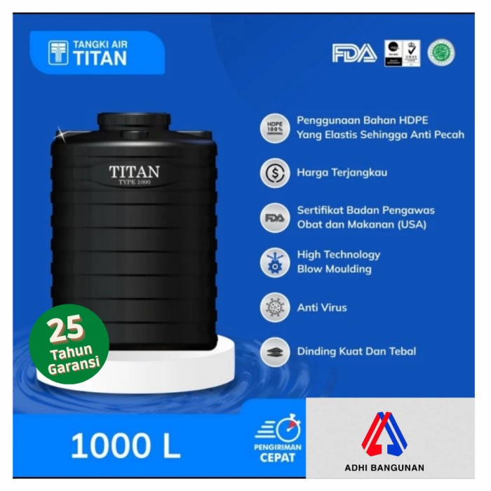 Toren Tangki Toren Air Titan 1000 Liter Ekonomis - Garansi 25 Tahun