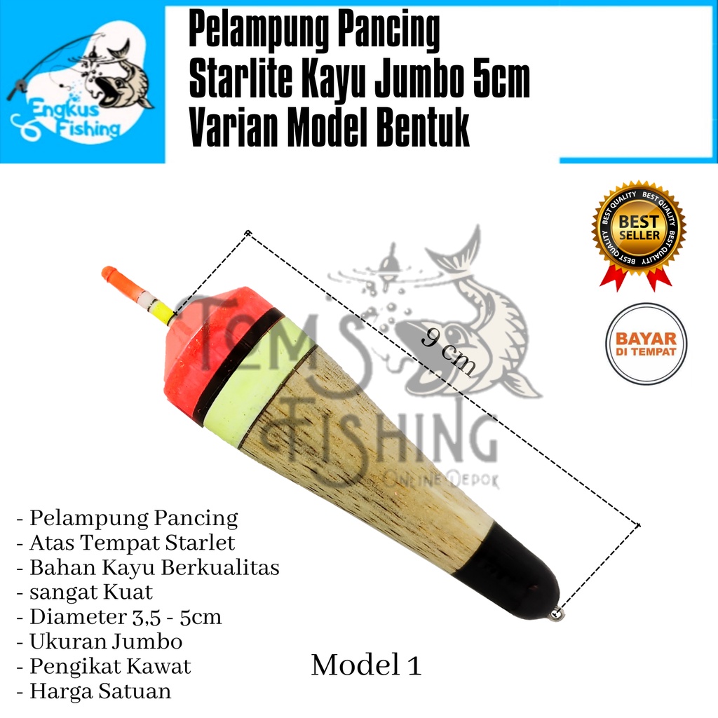 Pelampung Pumbul Pancing Starlite Kayu Jumbo Besar 5cm Varian model Murah - Engkus Fishing