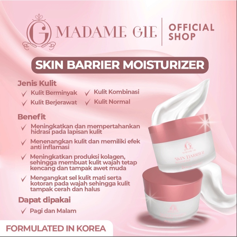 MADAME GIE SKIN BARRIER MOITURIZER/ MADAME GIE SKINCARE/ PELEMBAB WAJAH