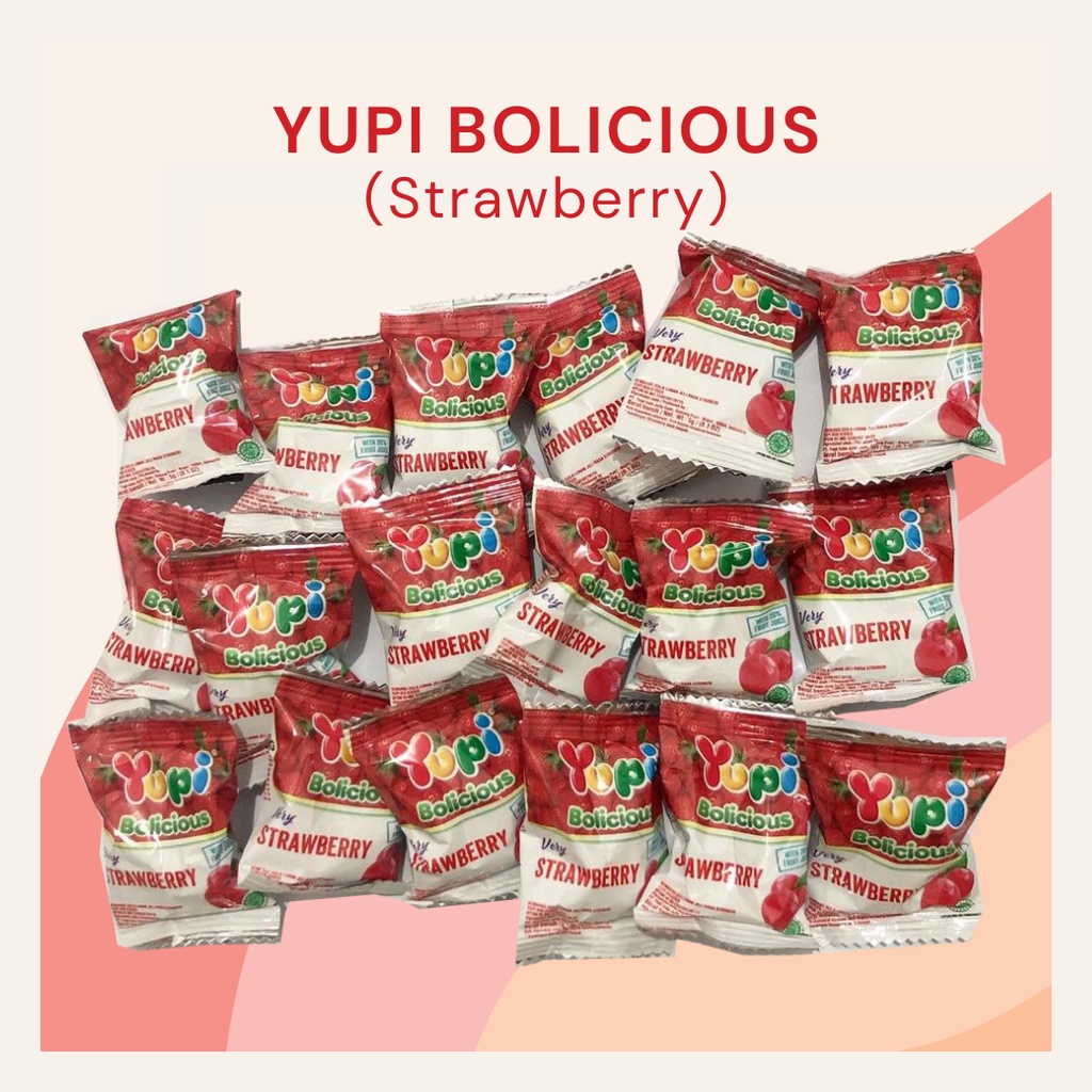 [DELISH SNACKS] Yupi Bolicious Satuan Per Pcs / Mandarin Lychee Blackberry Strawberry / Permen Yupi Murah