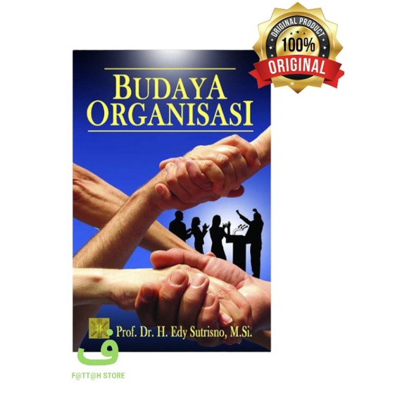 Buku BUDAYA ORGANISASI Dr.Edy Sutrisno M.Si.