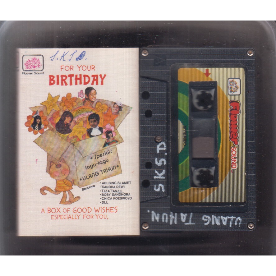 KASET FOR YOUR BIRTHDAY SPESIAL LAGU-LAGU ULANG TAHUN