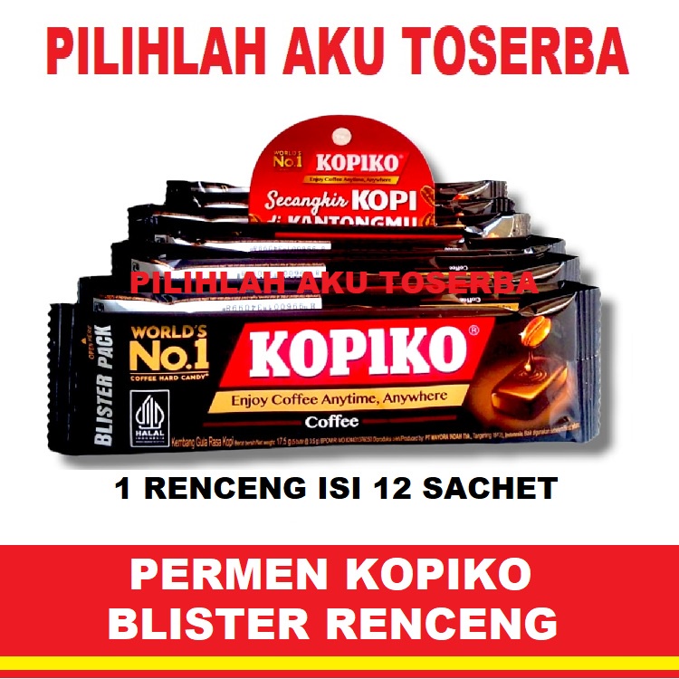 Permen Kopi KOPIKO COFFEE CANDY BLISTER - (HARGA 1 RENCENG isi 12 sachet)