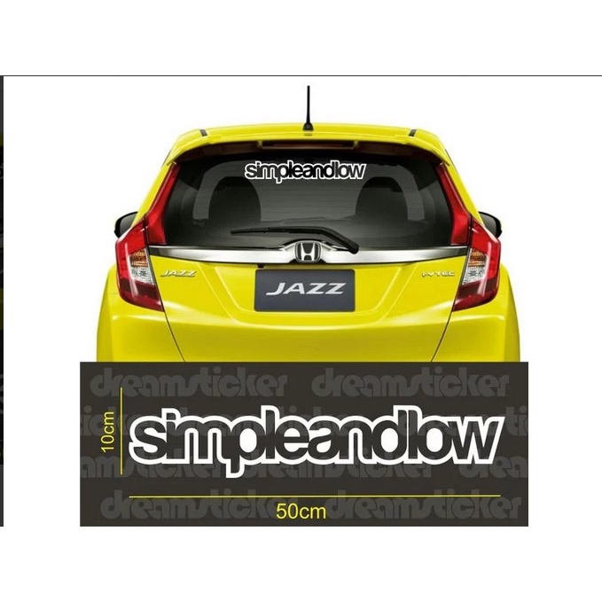 hidayah shop Stiker Kaca Belakang Mobil Jazz Stiker Kaca Simpleandlow Stiker Mobil Honda Jazz Brio M