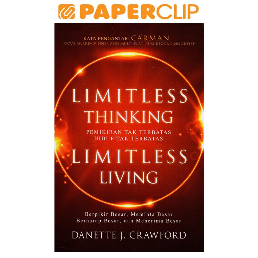 LIMITLESS THINKING LIMITLESS LIVING