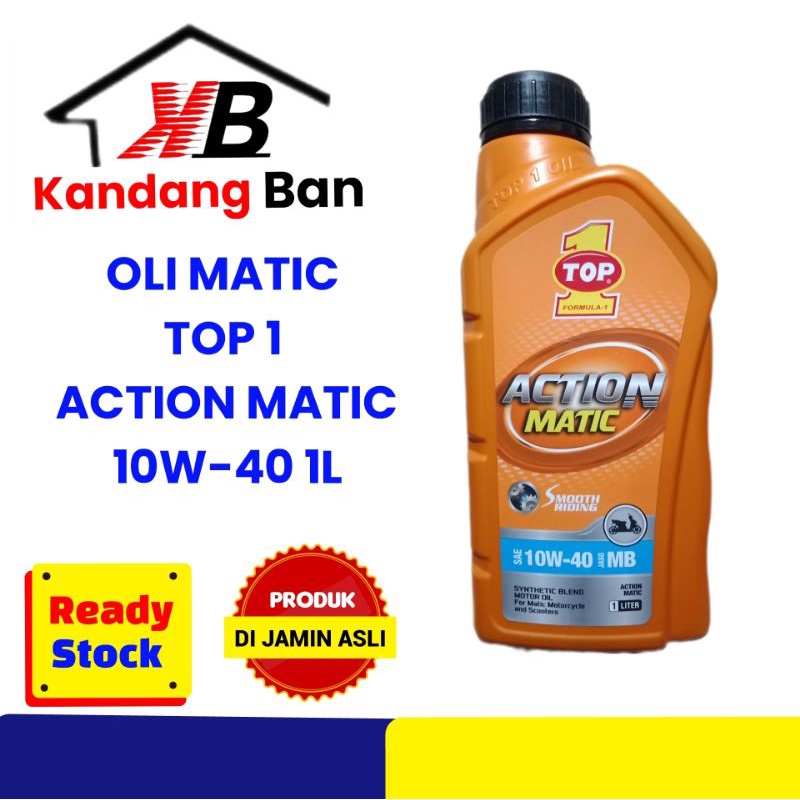 OLI TOP 1 ACTION MATIC 10W-40 1L, PRODUK DI JAMIN