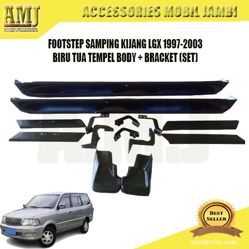 FOOTSTEP MOBIL KIJANG LGX 1997-20003 BIRU TUA TEMPEL BODY + BRACKET