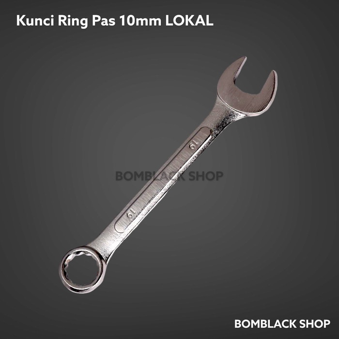 Kunci Ring Pas 10mm LOKAL Combination Wrench Spanner 10 mm