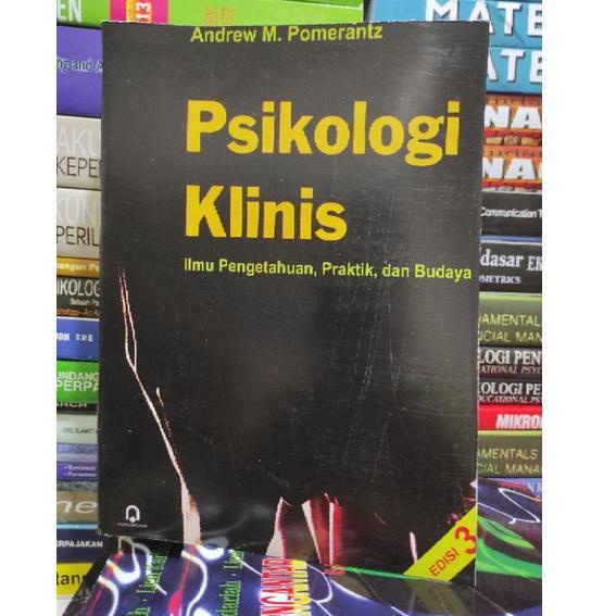 Psikologi Klinis edisi 3 Andrew M Pomerantz {SMJ.06Ja23ᵁ}