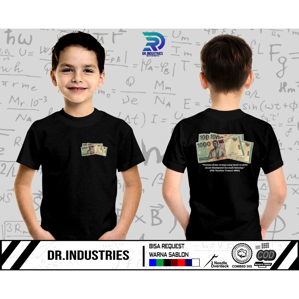 Kaos Anak Bayar Hutang Susah Nagih Hutang Penagih Hutang DB - DR INDUSTRIES