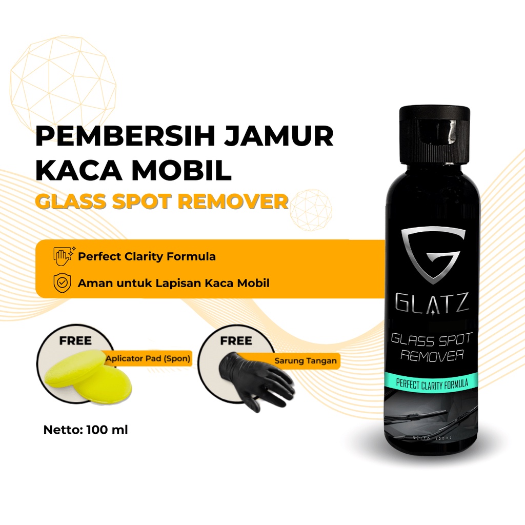 Penghilang Jamur Kaca Mobil Terbaik Efek Daun Talas GLATZ Glass Spot Remover Pembersih Kerak