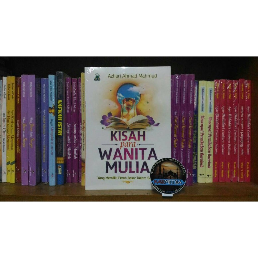 

Kisah Para Wanita Mulia - Darul Haq - Karmedia