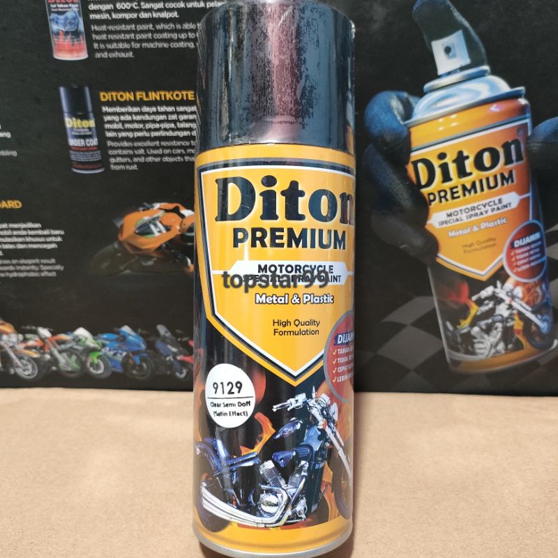 Pilok Cat Diton Premium Clear Semi Doff 9129 Pernis Semi Doff 400cc Tahan Bensin Cat Semprot Pylok