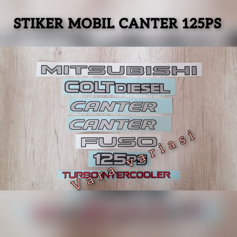 STIKER FUSO COLTDISEL CANTER 125PS / STIKER CANTER 125PS