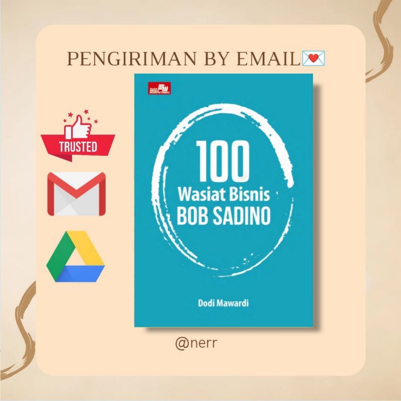 

[] 100 Wasiat Bisnis Bob Sadino