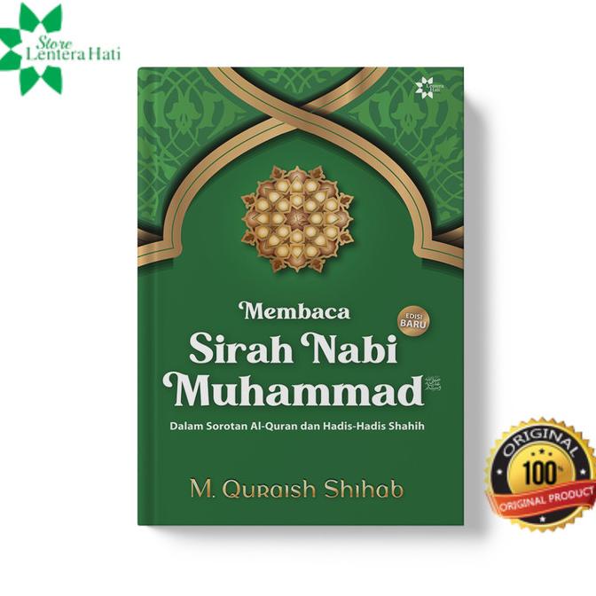 Membaca Sirah Nabi Muhammad