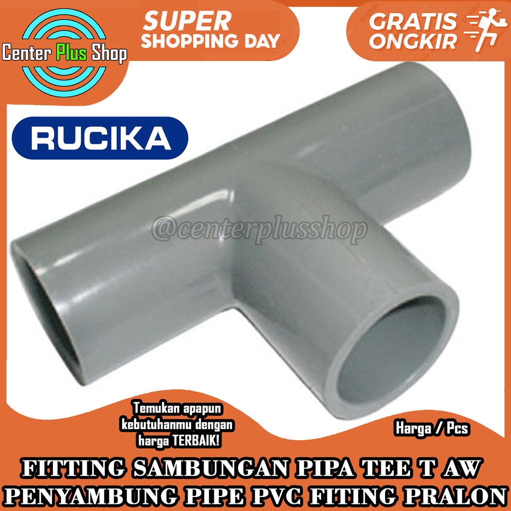 TEE 1/2“ PVC RUCIKA AW T 1/2 INCI FITTING SAMBUNGAN PIPA PRALON PARALON PERALON FITING PENYAMBUNG PI