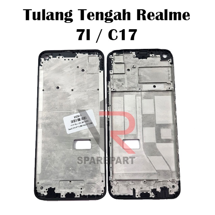 TULANG TENGAH REALME 7I  / C17 / BEZZEL / MIDDLE FRAME