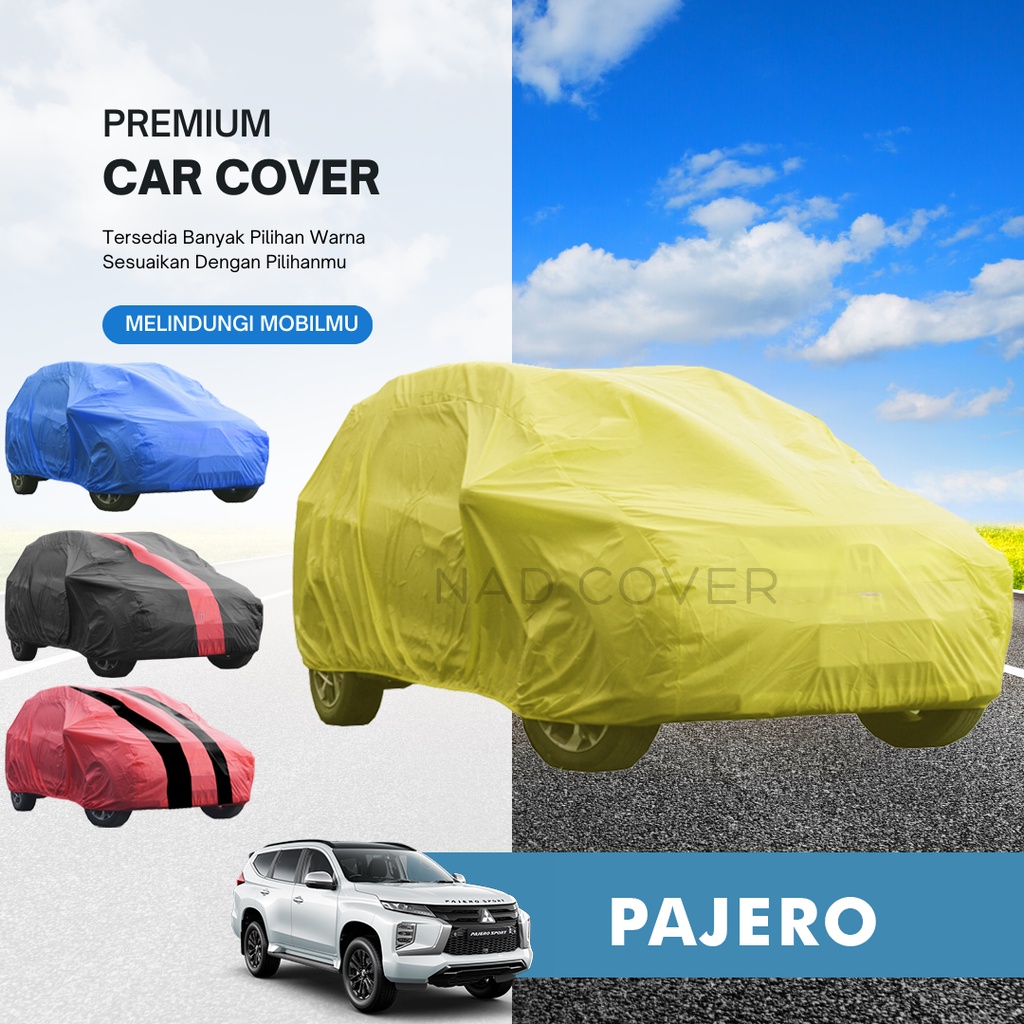 Body Cover Mobil Pajero Sarung Mobil Pajero Warna Tipe Reguler Hemat Termurah
