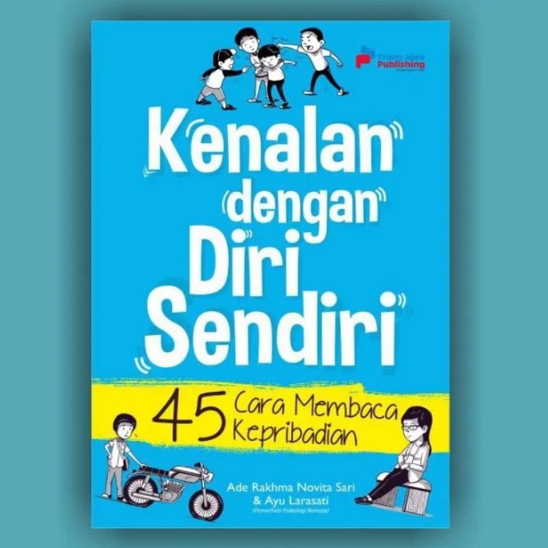 Jual Kenalan Dengan Diri Sendiri 45 Cara Membaca Kepribadian Ade