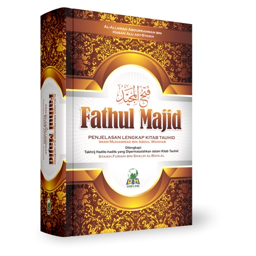 Jual Fathul Majid Penjelasan Lengkap Kitab Tauhid Shopee Indonesia