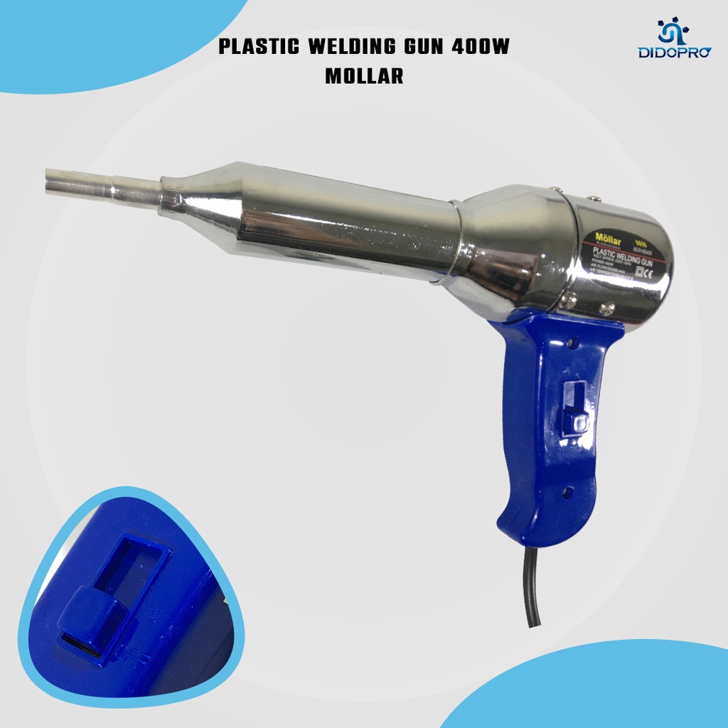 Heat Gun MOLLAR HG 400 Hot Air Gun Plastic Welding Las Plastik