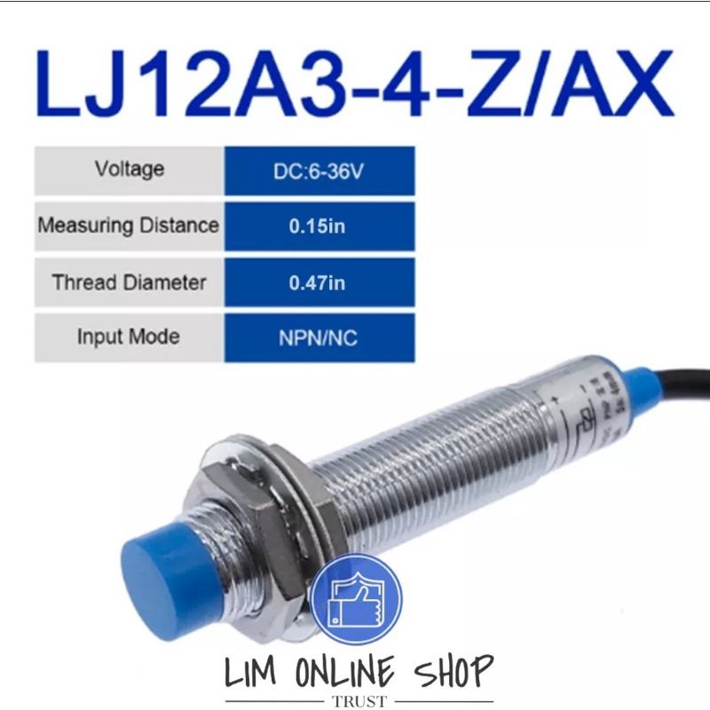 SENSOR PROXIMITY LJ12A3-4-Z/AX NPN NC Inductive 3-Wire 6-36VDC