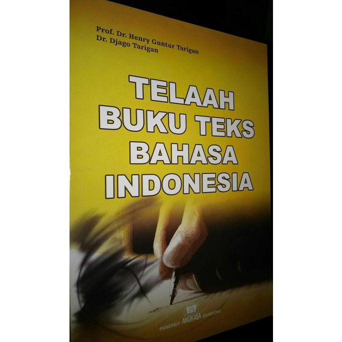

Telaah Buku Teks Bahasa Indonesia. Penerbit Angkasa