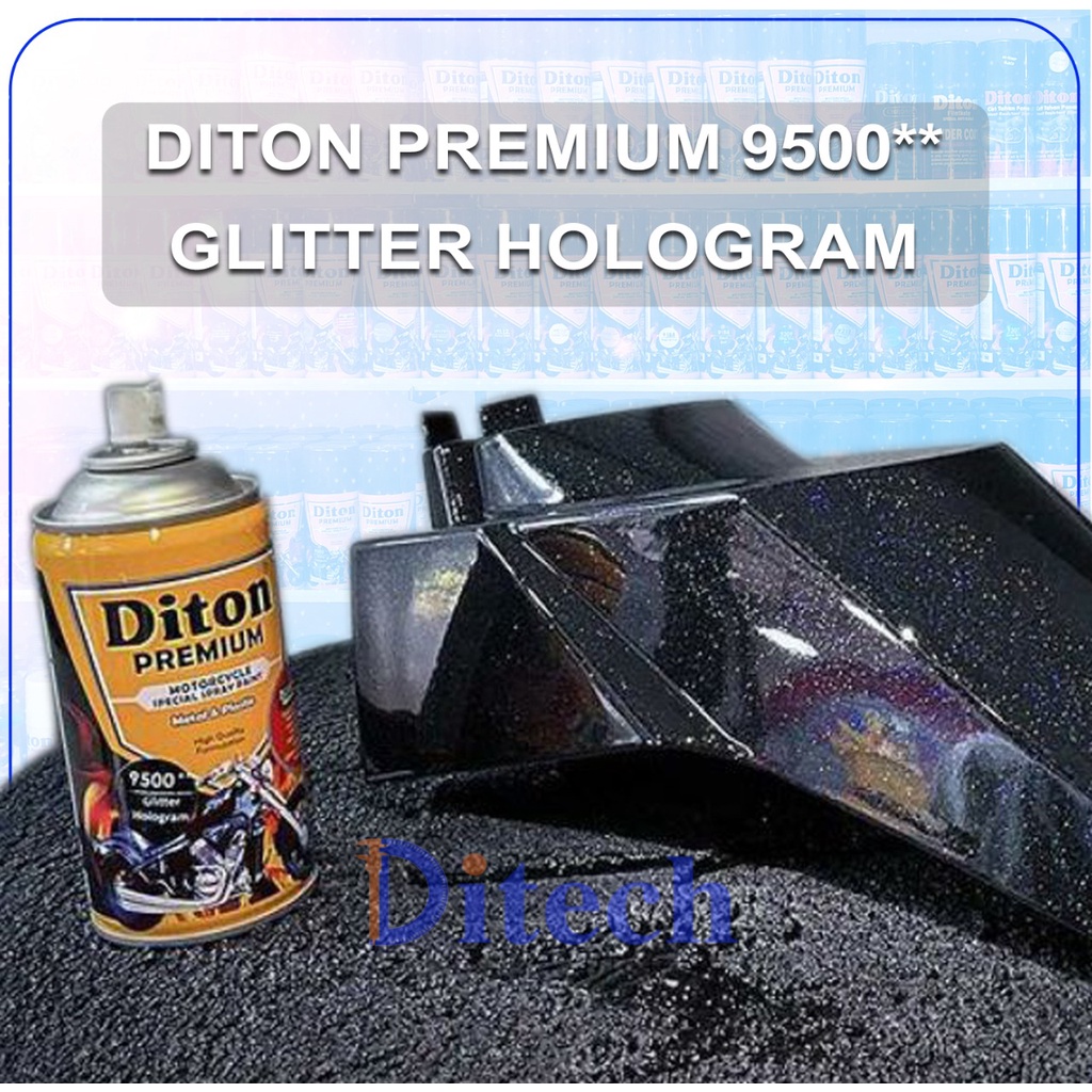 DITON PREMIUM 9500** Glitter Hologram // Cat Semprot Cat Pilox Diton Premium Clear Glitter Hologram 
