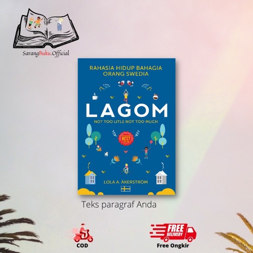 TP LAGOM Rahasia Hidup Bahagia Orang Swedia