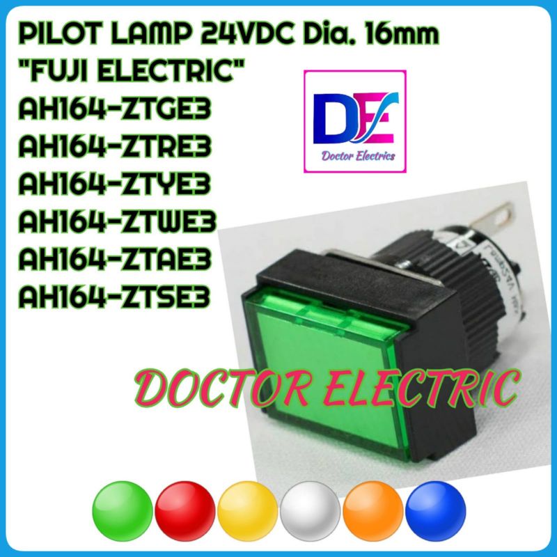 Pilot Lamp AH164-ZTRE3 AH164-ZTGE3 AH164-ZTYE3 AH164-ZTWE3 AH164-ZTOE3 AH164-ZTAE3 AH164-ZTSE3 24VDC