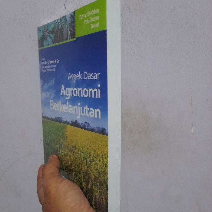 

Buku Pertanian-ASPEK DASAR AGRONOMI BERKELANJUTAN- Dja'far Shiddieq