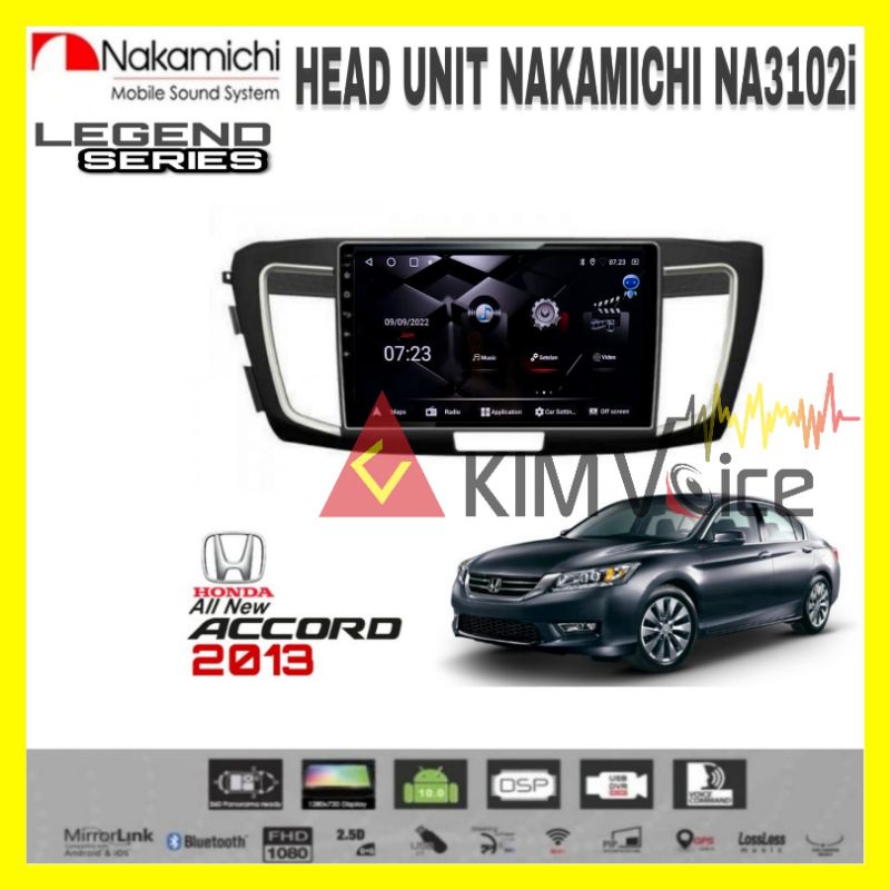 Head Umit Android Nakamichi 10 inch OEM Honda Accord 2013 Up soket pnp+canbus
