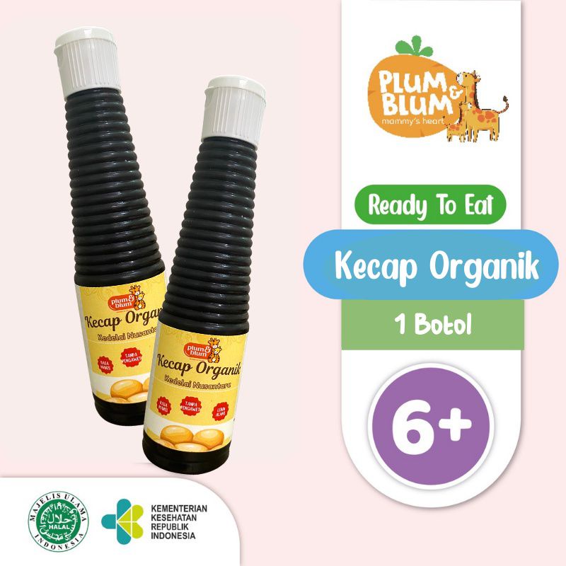 Plum &amp; blum Kecap Mpasi Organik Kedelai/Kecap Manis /Kecap Asin/Kecap ikan No MSG 133ML