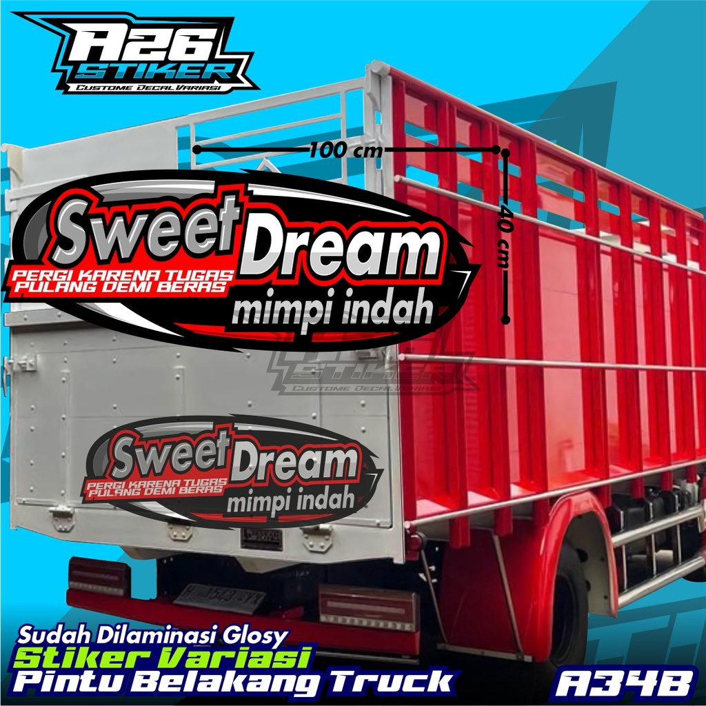 Stiker Pintu Bak Belakang SWEET DREAM, all Truk Canter, Ragasa, Tepak Umplung, Giga, Dyna,Dutro, Elf