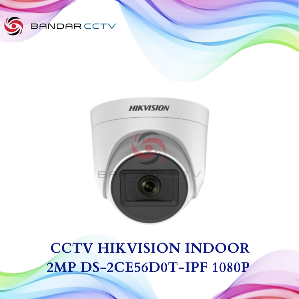 CCTV HIKVISION INDOOR 2MP DS-2CE56D0T-IPF