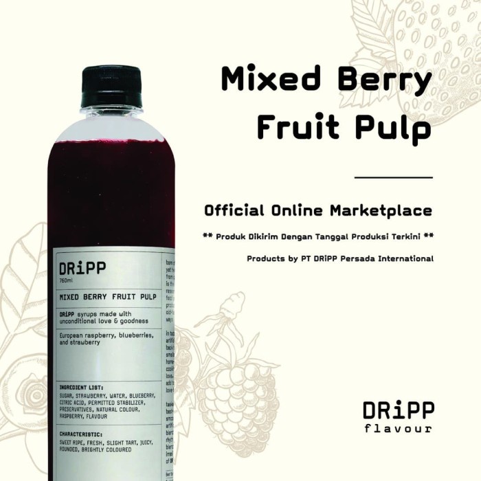 

DRIPP MIXED BERRY FRUIT PULP (SIRUP RASA BUBUR BUAH BERRIES)