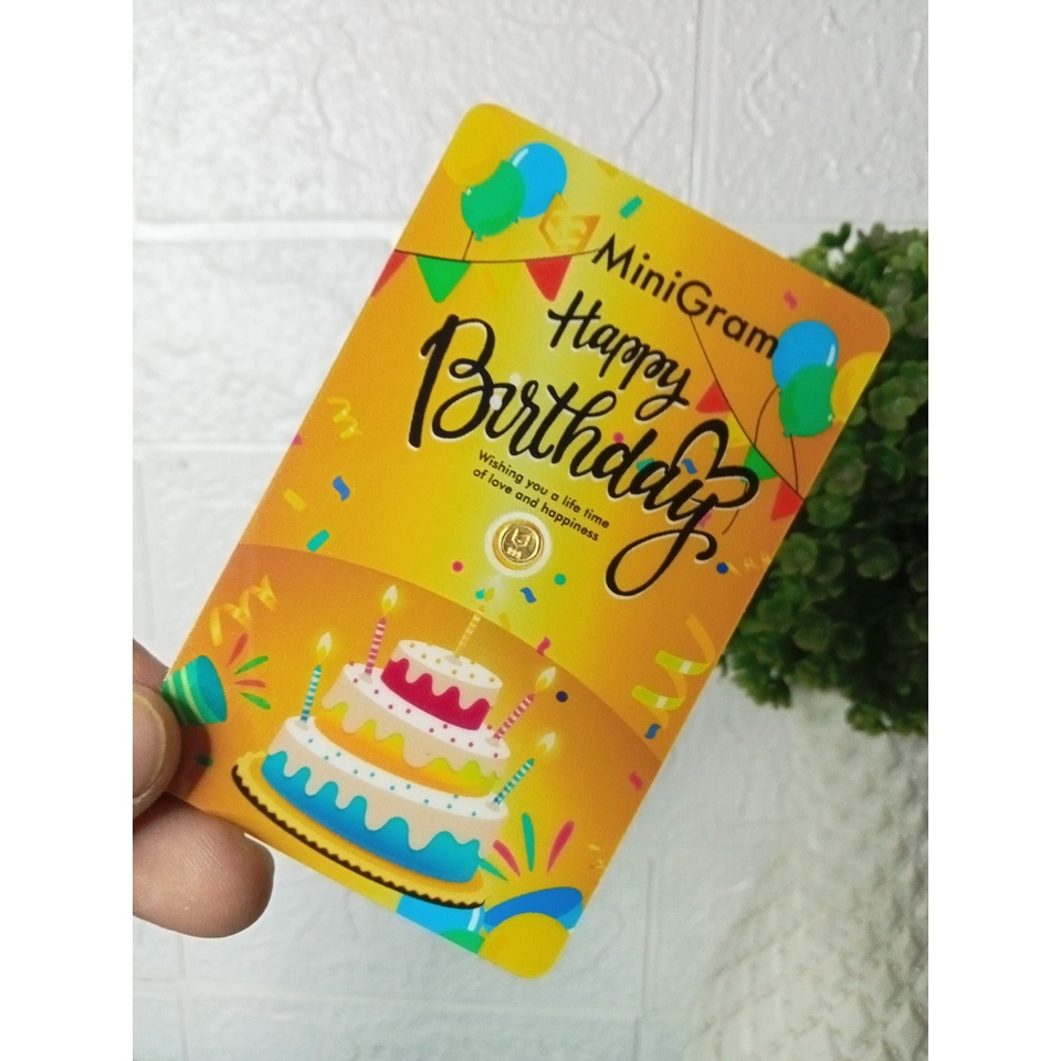 MINIGRAM Gift Series 0.05 Gram Happy Birthday Gold Edition Kemasan PVC TERMURAH TERLARIS Emas Mini Emas Batangan Logam Mulia Murni 24 Karat Bersertifikat Resmi Asli Original Tabungan Emas Souvenir Keren Mewah